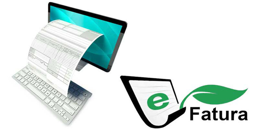 e-Fatura Nedir?