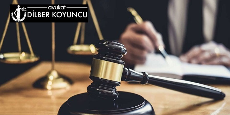 Avukat Dilber Koyuncu - Boşanma Davasında Avukatın Önemi