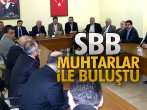 SBB muhtarlar ile buluştu