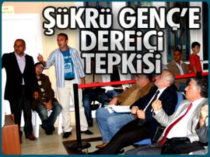Şükrü Genç’e Dereiçi tepkisi