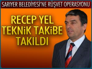 Recep Yel teknik takibe takıldı