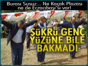Şükrü Genç yüzüne bile bakmadı