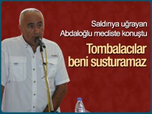 Tombalacılar beni susturamaz