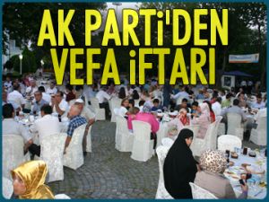 AK Parti’den vefa iftarı