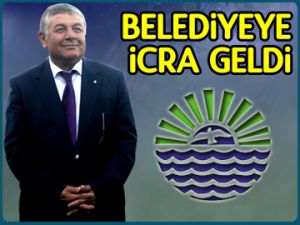 Belediyeye icra geldi