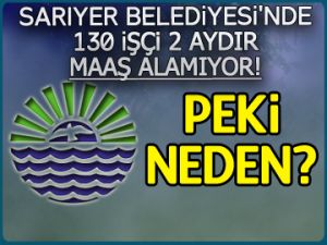130 işçi 2 aydır maaş alamıyor