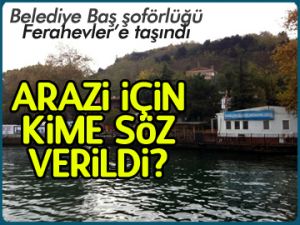 Arazi için kime söz verildi?