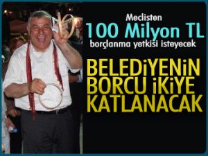 Genç, 100 Milyon TL borç alacak