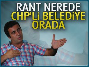 Rant nerede CHP’li belediye orada