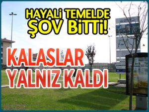 Hayali temelde ŞOV BİTTİ!