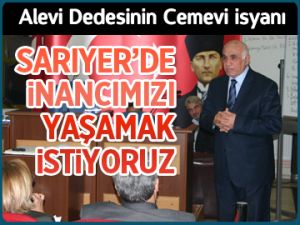 Alevi Dedesinin Cemevi isyanı