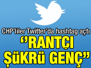 Rantçı Şükrü Genç Twitterda gündeme oturdu