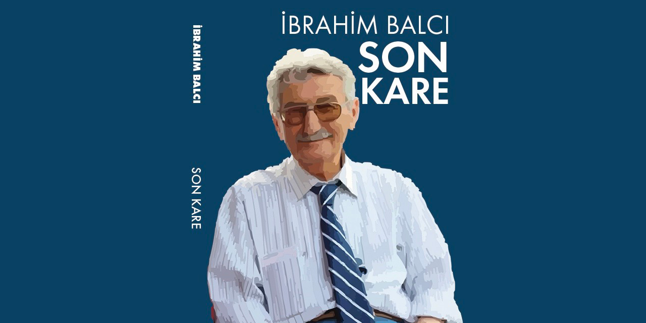 Balcı'nın eseri SON KARE sevenleriyle buluşuyor