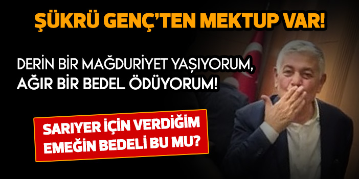ŞÜKRÜ GENÇ: DERİN MAĞDURİYET YAŞIYOR, AĞIR BEDEL ÖDÜYORUM!
