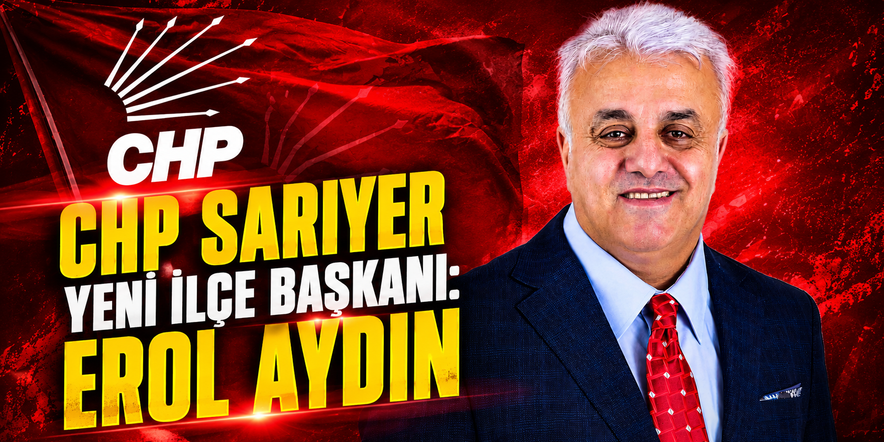 CHP Sarıyer’in yeni ilçe başkanı: Erol Aydın