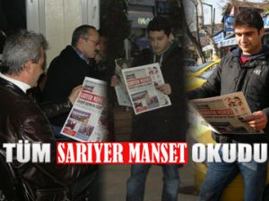 Tüm Sarıyer MANŞET okudu