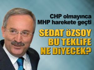 MHP, Özsoy için atakta