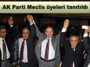 AK Parti Meclis üyeleri tanıtıldı