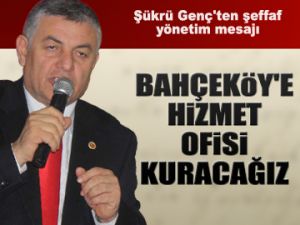 Bahçeköy'e hizmet ofisi kurulacak