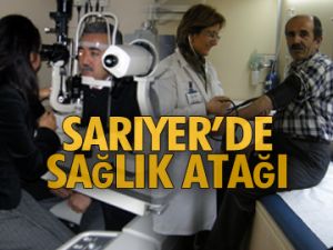 Sarıyer’de sağlık atağı