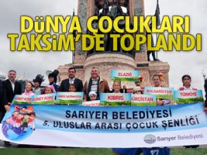 Dünya çocukları Taksim'de toplandı