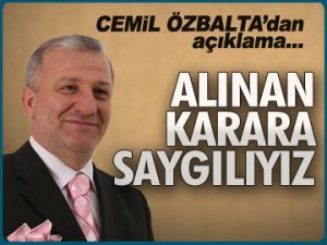 Cemil Özbalta’dan açıklama