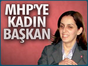 MHP’ye kadın başkan