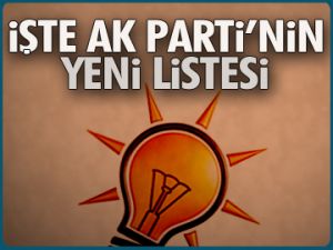 İşte AK Parti’nin yeni listesi