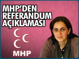 MHP’den referandum açıklaması