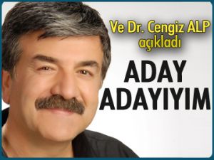 Ve Dr. Cengiz Alp açıkladı