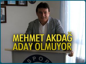 Mehmet Akdağ aday olmuyor