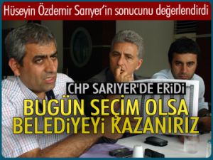 Özdemir, 'CHP Sarıyer'de eridi'