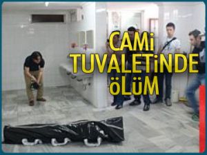 Cami tuvaletinde ölüm