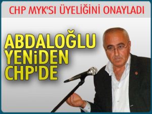 Abdaloğlu yeniden CHP’de