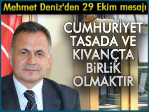 Mehmet Deniz'den 29 Ekim mesajı