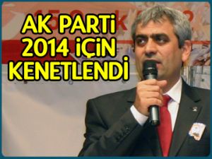 AK Parti 2014 için kenetlendi