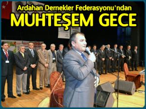 Ardahanlılardan muhteşem gece