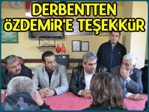 Derbentten Özdemir’e teşekkür